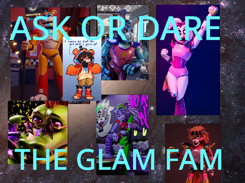 ASK OR DARE THE GLAM FAM XD