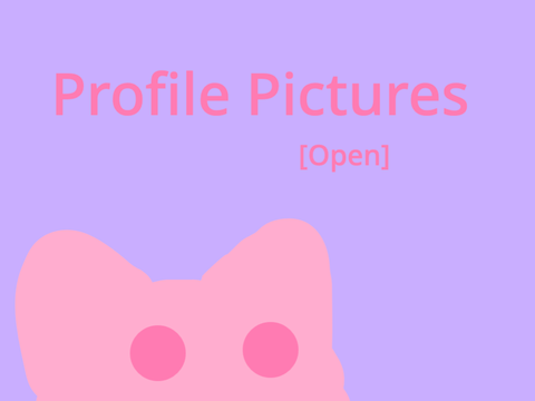 Profile Pictures (Requests)