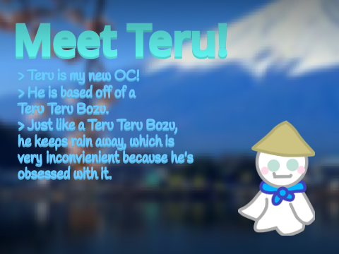 New OC: Teru!