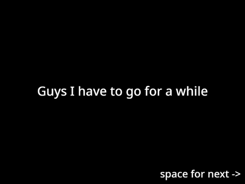 goodbye for now