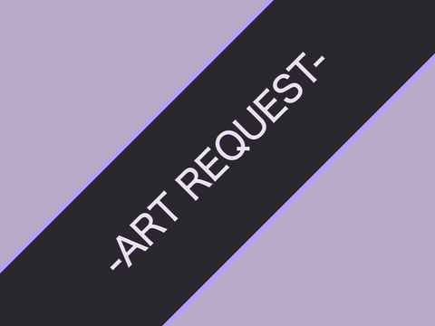 -ART REQUEST-