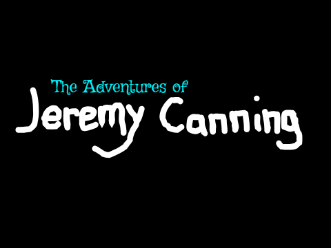 The Adventures of Jeremy Canning