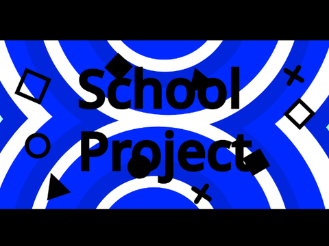 School Project
