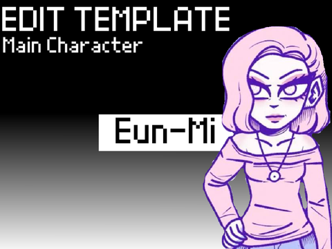 EDIT TEMPLATE // MAIN CHARACTER