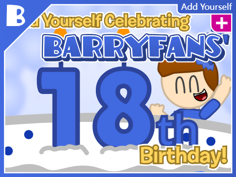 AY: Celebrating BarryFans' 18th Birthday! [0]