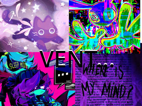 /Vent/ IF ANYONE WANTS TO READ THIS 