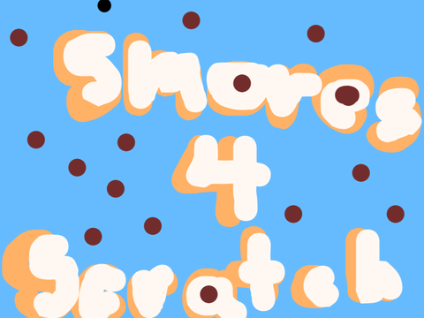 smores for scratch cat!