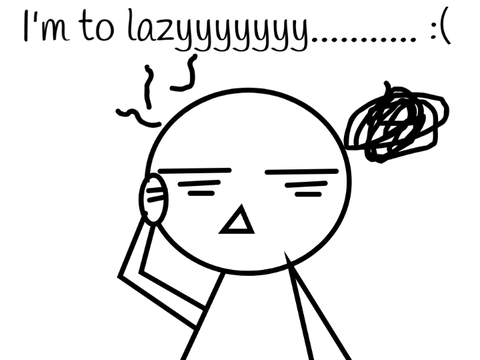 lazyyyyyy......:((((((((