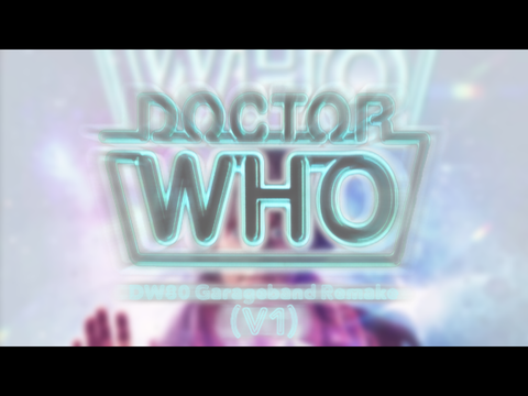 The Doctor Who 1980 Theme (GarageBand) Compilation