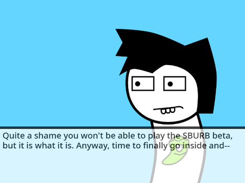 > Johnathan: Go insid--