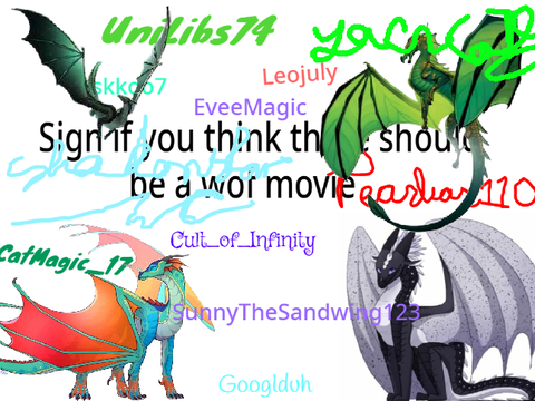 Sign If You Think We Need A WOF Movie remix remix remix remix remix remix