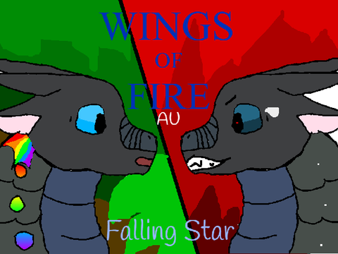 Falling Star | A WoF AU | Chapter 1
