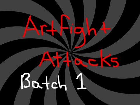 Artfight attacks batch 1