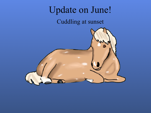 Update on June!