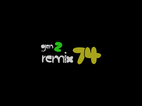 [GEN 2.5] random remix chain (74)