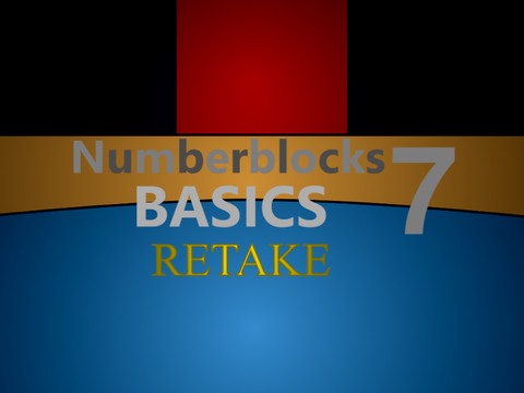 Classic Numberblocks Basics 7: Retake