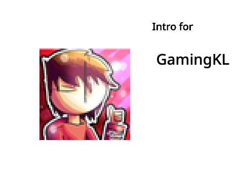 Intro for GamingKL