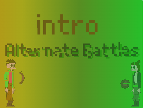 Alternate Battles intro