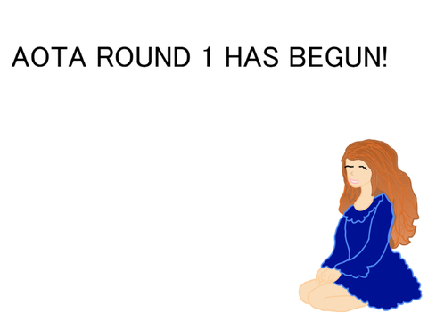 AotA Round 1