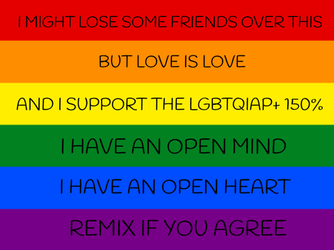 LGBTQIAP+ remix remix remix remix