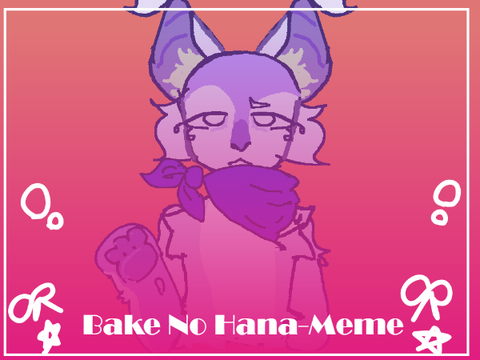 BAKE NO HANA-CCE ANIMEME
