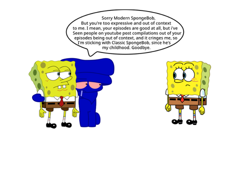 Goodbye Modern, Hello Classic [SpongeBob]