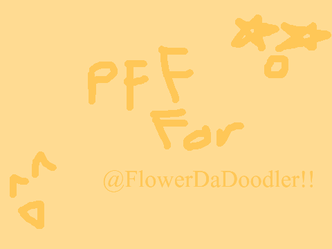 pfp for @FlowerDaDoodler ahhhhh!!!