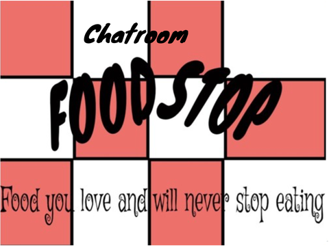 Food Stop Chatroom 