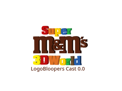 Super M&M's 3D World Logo Bloopers Cast 0.0
