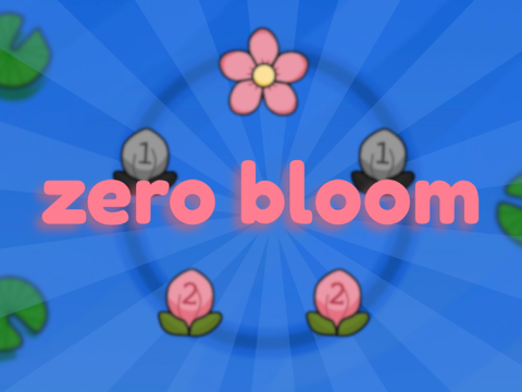 zero bloom 