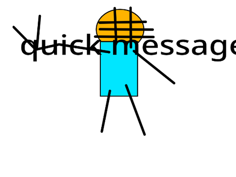 quick message