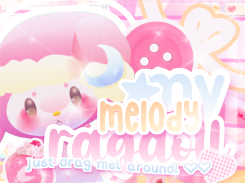 My Melody ꒱ Ragdoll ⍝⍝