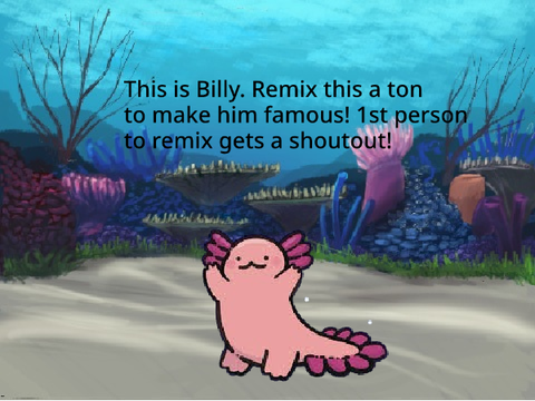 Billy pls remix DO IT remix THE PROJECT NOW!!! remix remix remix remix