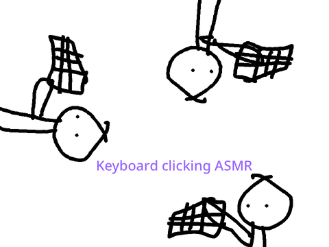 Keyboard clicking ASMR