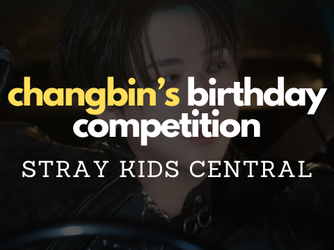 changbin 's birthday competition | @straykidscentral