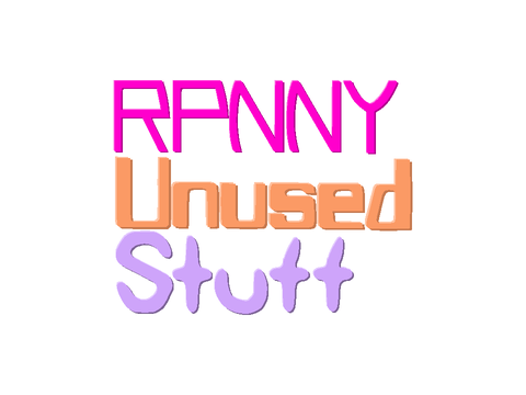 RPNNY Unused Stuff + New Letters