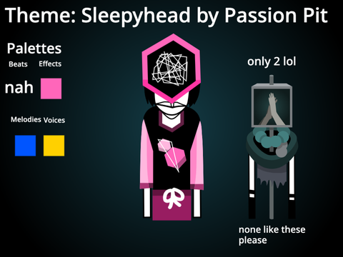 Incredibox Sleepyhead - Sign-ups Hexadonal