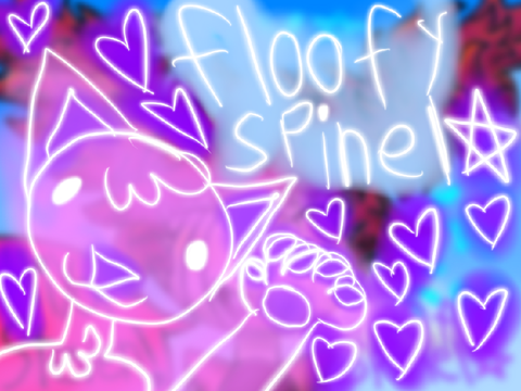 FLOOFY SPINEL <333333333