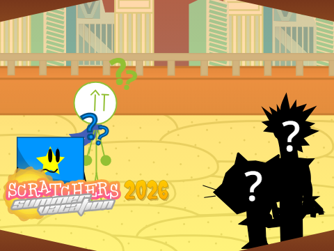 AY: Scratcher's Summer Vacation 2026: 6th Scene (Remix #17.5)