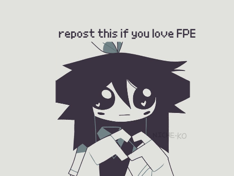 repost this if you love FPE remix