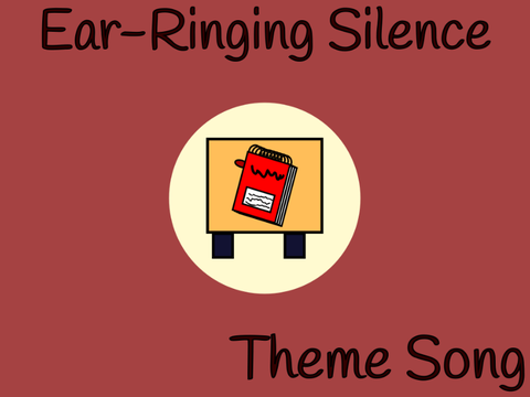 Ear-Ringing Silence Theme Song: Antigravity