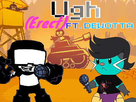 Ugh (Erect) Ft. Dewotta