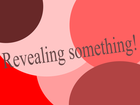 Revealing Something!!!! :3
