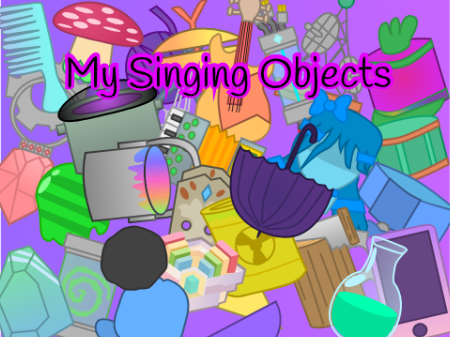 My Singing Objects: Ethereals