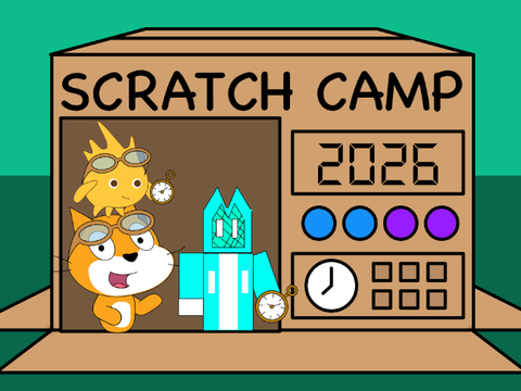 Scratch Camp 2026 (With Gobo and me!)
