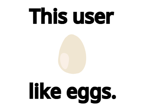 This user like eggs.