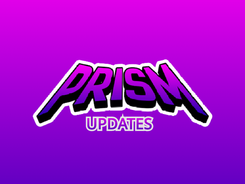 A Prism Update.