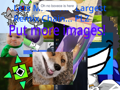 Lets Make The Largest Remix Chain remix remix remix remix remix remix remix remix remix remix… remix
