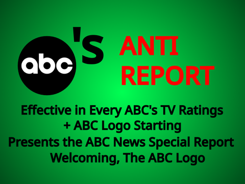 ABC’s ANTI REPORT
