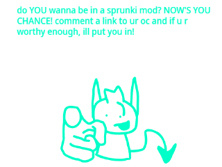 DO YOU WANNA BE IN A MOD?!?!??